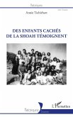 Des enfants cachés de la Shoah témoignent (eBook, ePUB)