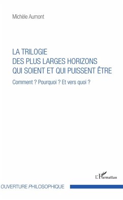 Cover Trilogie des plus larges horizons qui soient et qui puissent être (eBook, PDF)