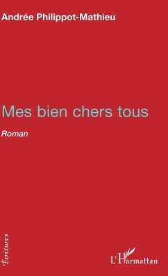 Cover Mes bien chers tous (eBook, PDF)
