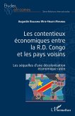 Les contentieux économiques entre la R.D. Congo et les pays voisins (eBook, PDF) Les contentieux économiques entre la R.D. Congo et les pays voisins (eBook, PDF)