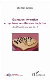 Évaluation, formation et systèmes de référence implicites (eBook, ePUB)