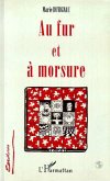 Au fur et à morsure (eBook, PDF)