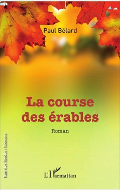 La course des érables (eBook, PDF) - Belard