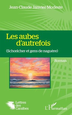 Les aubes d'autrefois (eBook, PDF) - Janvier-Modeste