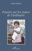 Pensées sur les routes de l'ordinaire (eBook, PDF)
