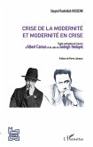 Crise de la modernité et modernité en crise (eBook, PDF)