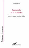 Sganarelle et le candidat (eBook, PDF)