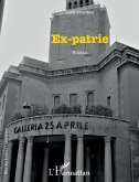 Ex-patrie (eBook, ePUB)