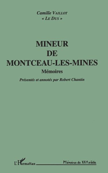 Mineur de Montceau - Les mines (eBook, PDF)