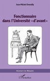 Fonctionnaire dans l'Université « d'avant » (eBook, ePUB)