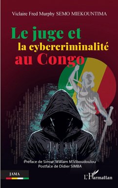 Le juge et la cybercriminalité au Congo (eBook, PDF) - Semo Miekountima