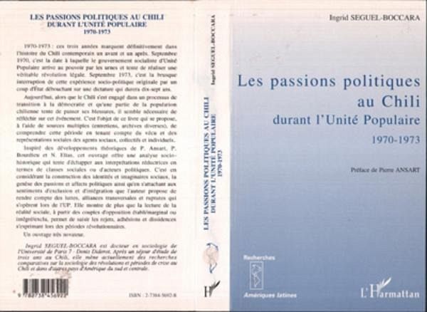 Les passions politiques au Chili durant l'Unité populaire 1970-1973 (eBook, PDF) Les passions politiques au Chili durant l'Unité populaire 1970-1973 (eBook, PDF)