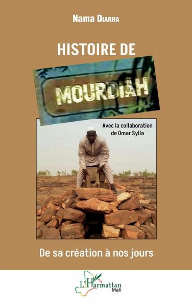 Histoire de Mourdiah (eBook, PDF) Histoire de Mourdiah (eBook, PDF)