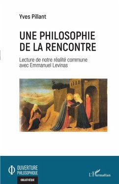 Une philosophie de la rencontre (eBook, PDF) - Pillant