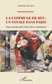 La Commune de 1871 : un voyage dans Paris (eBook, PDF)