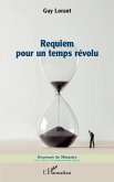 Requiem pour un temps révolu (eBook, PDF)