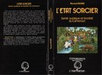 L'Etat sorcier : santé publique et société au Cameroun (eBook, PDF)