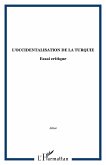 L'occidentalisation de la Turquie (eBook, PDF)