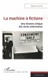La machine à fictions (eBook, ePUB) - Bild 1