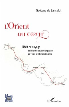 L'Orient au coeur (eBook, PDF) - de Lansalut