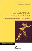 Les célibataires, des femmes singulières (eBook, PDF)