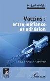 Vaccins : entre méfiance et adhésion (eBook, ePUB)