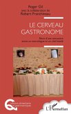Le cerveau gastronome (eBook, ePUB)