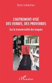 L'autrement-visé des verbes, des proverbes (eBook, PDF)