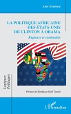 La politique africaine des Etats-Unis de Clinton a Obama (eBook, ePUB) La politique africaine des Etats-Unis de Clinton a Obama (eBook, ePUB)
