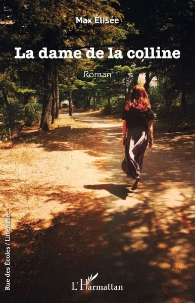 La dame de la colline (eBook, PDF) La dame de la colline (eBook, PDF)