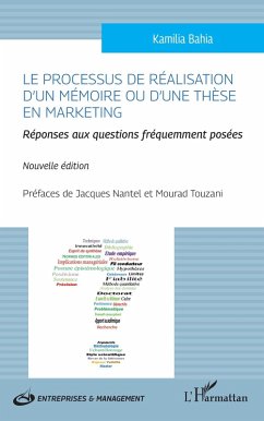 Cover Le processus de réalisation d'un mémoire ou d'une thèse en marketing (eBook, ePUB)