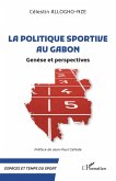 La politique sportive au Gabon (eBook, ePUB)
