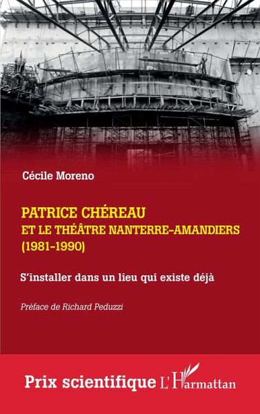 Patrice Chéreau et le Théâtre Nanterre-Amandiers (1981-1990) (eBook, ePUB) Patrice Chéreau et le Théâtre Nanterre-Amandiers (1981-1990) (eBook, ePUB)