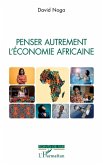 Penser autrement l'économie africaine (eBook, PDF)