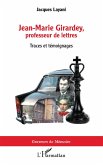 Jean-Marie Girardey, professeur de lettres (eBook, PDF)