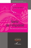 Sortir de l'impasse (eBook, PDF) Sortir de l'impasse (eBook, PDF)