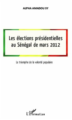Cover Les élections présidentielles au Sénégal de mars 2012 (eBook, PDF)
