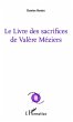 Le livre des sacrifices de Valère... - Bild 1