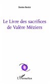 Le livre des sacrifices de Valère Méziers (eBook, PDF)