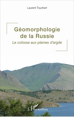 Géomorphologie de la Russie (eBook, ePUB) - Touchart