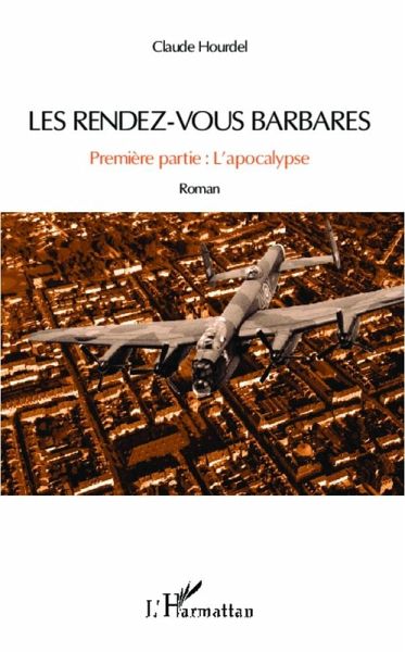 Les rendez-vous barbares (eBook, PDF)