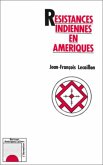 Résistances indiennes en Amérique (eBook, PDF)