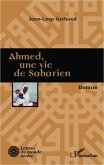 Ahmed, une vie de saharien (eBook, PDF) Ahmed, une vie de saharien (eBook, PDF)