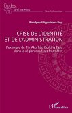 Crise de l'identité et de l'administration (eBook, PDF)
