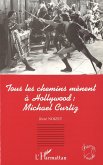 Tous les chemins mènent à Hollywood: Michael Curtiz (eBook, PDF)