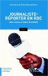 Journaliste-reporter en RDC (eBook, PDF) - Bild 1