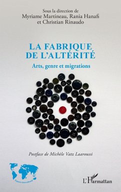 La fabrique de l'altérité (eBook, ePUB) Cover La fabrique de l'altérité (eBook, ePUB)