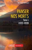 Panser nos morts (eBook, ePUB)