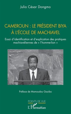 Cover Cameroun : le président Biya à l'école de Machiavel (eBook, PDF)