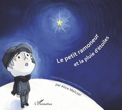 Le petit ramoneur et la pluie d'étoiles (eBook, PDF) - Lacombe; Lynck; Melczer